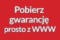 Pobierz gwarancję prosto z WWW